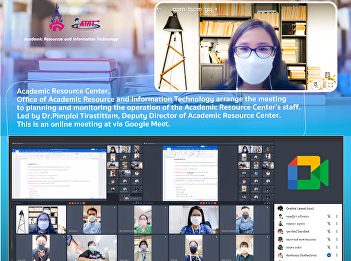 16th March 2021, Academic Resource
Center, the Office of Academic Resource
and Information Technology arrange the
meeting to plan the preparation for
opening the library