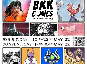 BKK Comics Art Festival :
จากการ์ตูนผีเล่มละบาทถึงการ์ตูนลายเส้นร่วมสมัย