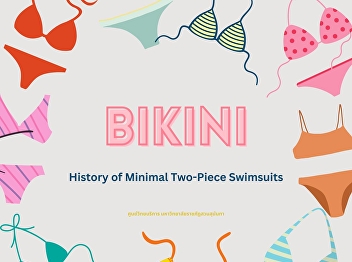 Bikini : Origin of Two Piece Swimsuits