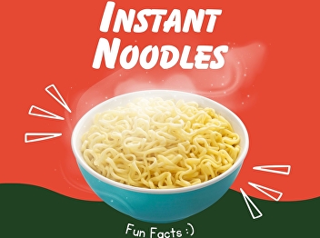 Instant noodles fun facts.